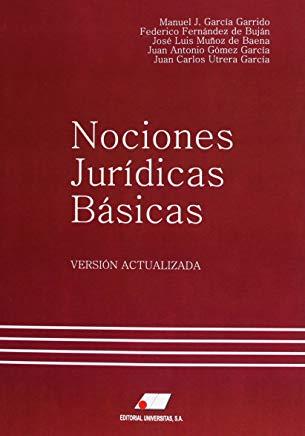EDITORIAL UNIVERSITAS NOCIONES JURÍDICAS BÁSICAS