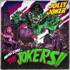 The fish factory LP Jolly Joker "Here come...The jokers!