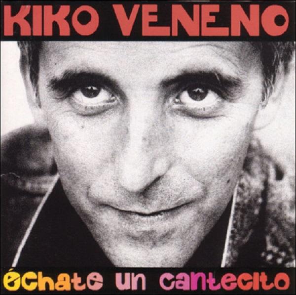 LP Kiko Veneno ‎– Échate Un Cantecito (Edición 20 Aniversario) 2LP