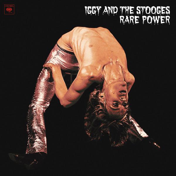 LP Iggy And The Stooges ‎– Rare Power